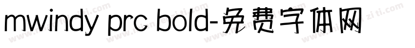 mwindy prc bold字体转换